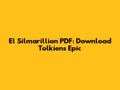 El Silmarillion PDF: Download Tolkien's Epic
