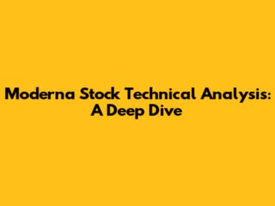 Moderna Stock Technical Analysis: A Deep Dive