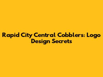 Rapid City Central Cobblers: Logo Design Secrets