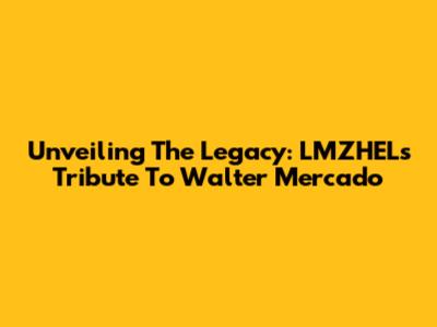 Unveiling The Legacy: LMZHEL's Tribute To Walter Mercado